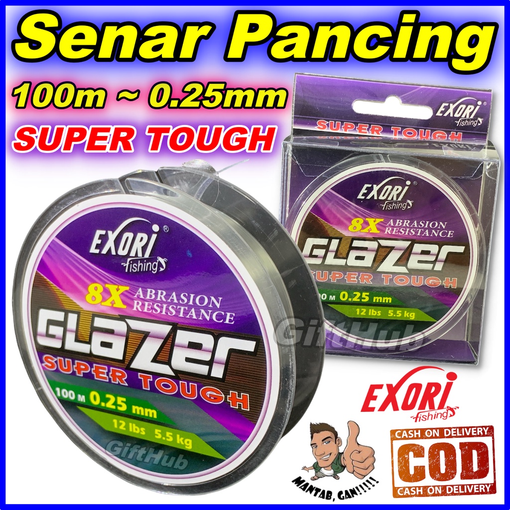 Exori Senar Pancing Fishing Glazer Super Tough 100 Meter Uk 0.25mm Tahan 12lbs atau 5.5kg Material N