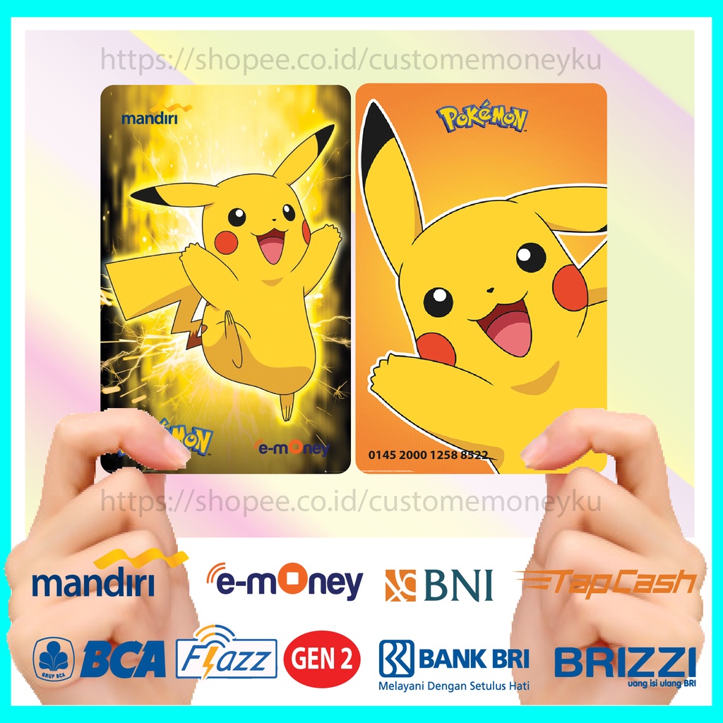 KARTU EMONEY ANIME KARTUN PIKACHU POKEMON PIKA ETOLL E-MONEY MANDIRI FLAZZ BCA GEN 2 TAPCASH BRIZZI - 2 SISI