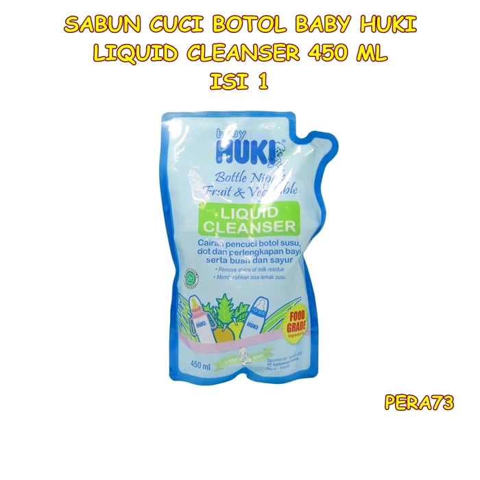 PERA73 BABY HUKI LIQUID CLEANSER 450ML ISI 1 SABUN CUCI BOTOL DOT SAYUR CI0263