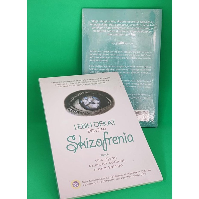 

Buku "Lebih Dekat Dengan Skizofrenia