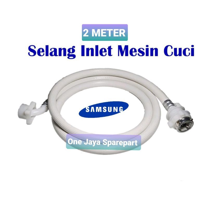 Selang water inlet mesin cuci samsung 1 Tabung | selang masuk air mesin cuci