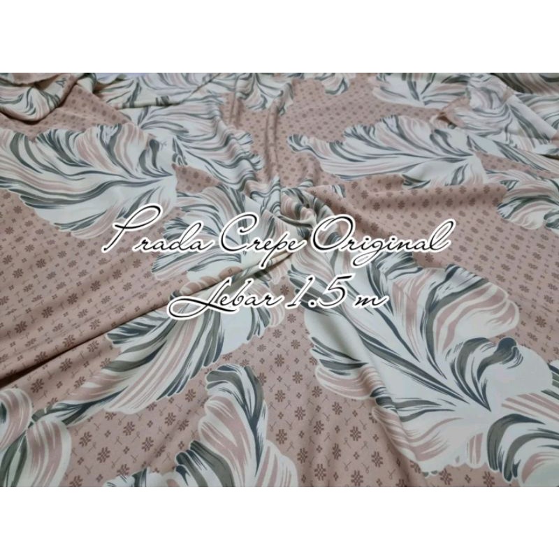 KAIN METERAN BAHAN PRADA CREPE ORIGINAL DENGAN MOTIF MEWAH DAN TERLARIS / BAHAN COCOK UNTUK GAMIS,AT