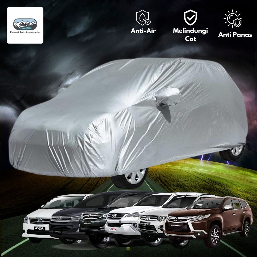 Body Cover Selimut Mobil Sarung Mobil Waterproof Anti Air  Outdoor Polyester Pajero Fortuner Innova