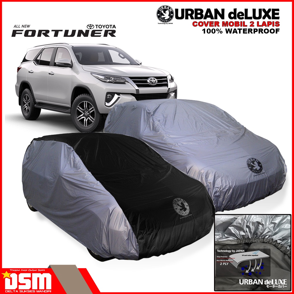 Urban Deluxe Cover Mobil 2 Lapis Toyota All New Fortuner / 100% Waterproof Dan Anti Gores