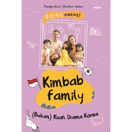 KIMBAB FAMILY: ( BUKAN ) KISAH DRAMA KOREA  - KIMBAB FAMILY