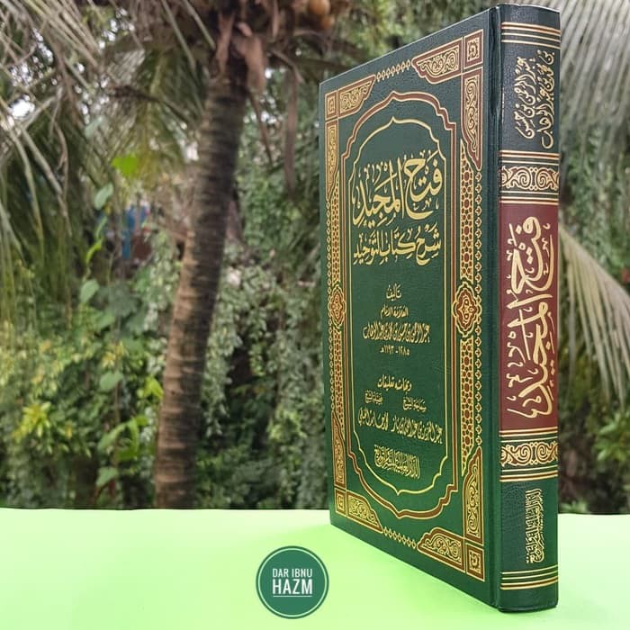 Fathul Majid Syarah Kitab Tauhid