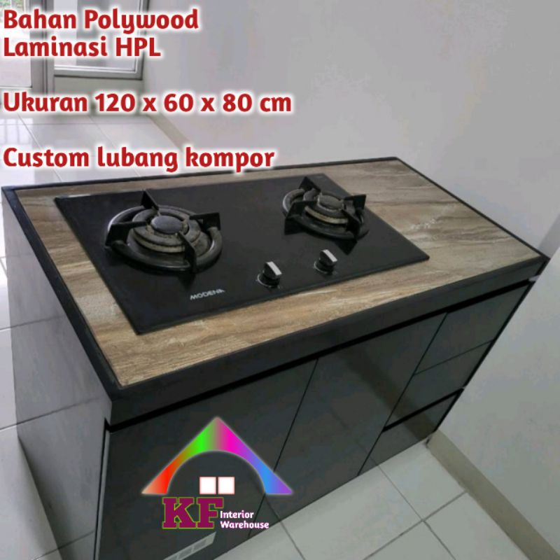 KITCHEN SEET BAWAH CUSTOM LUBANG KOMPOR / KITCHEN SET ATAS