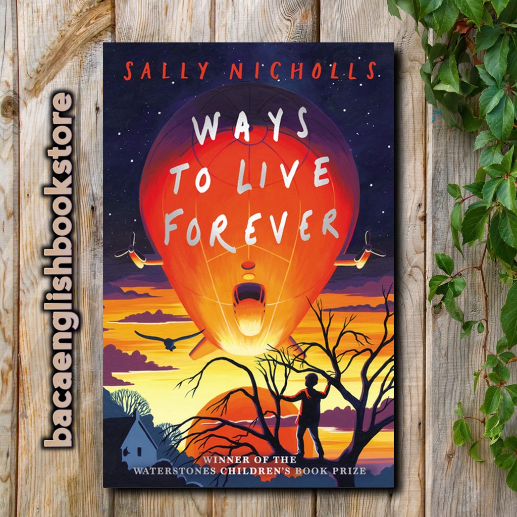 Ways to Live Forever by Sally Nicholls