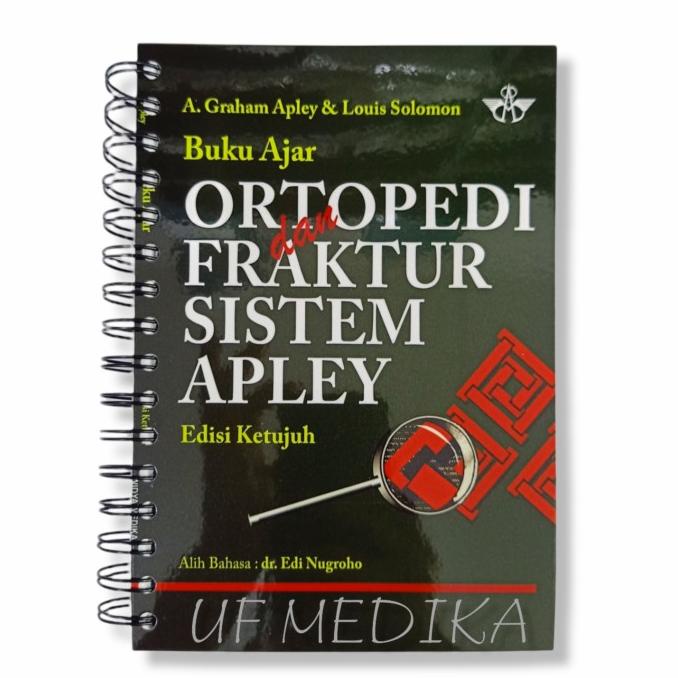 

Buku Ajar Ortopedi dan Fraktur Sistem Apley