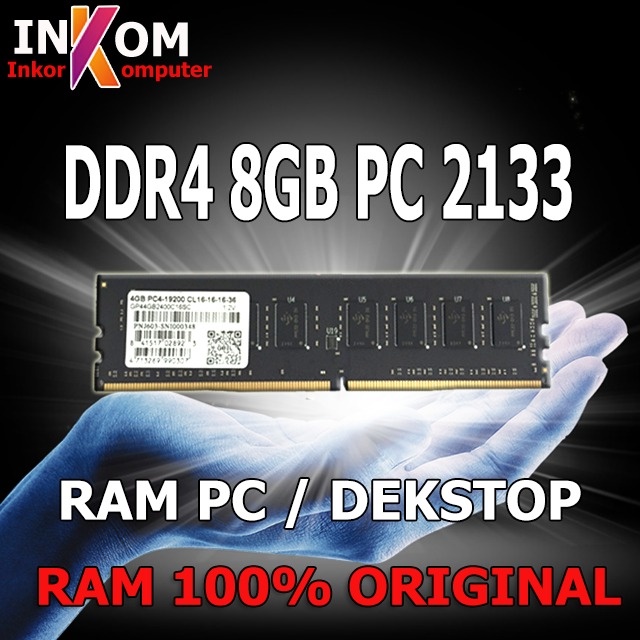 Ram PC MEMORY LONGDIM DDR4 8GB PC4 2133Mhz / RAM KOMPUTER