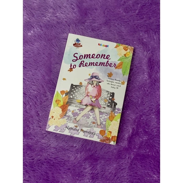 Someone To Remember by Nathalia theodora