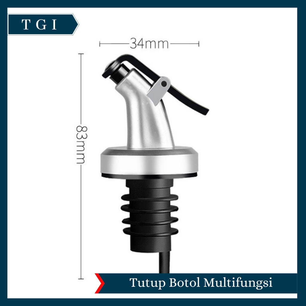 TGI - TUTUP BOTOL MULTIFUNGSI WINE KECAP MADU SIRUP MINYAK - BOTTLE POURER ADA TUTUP