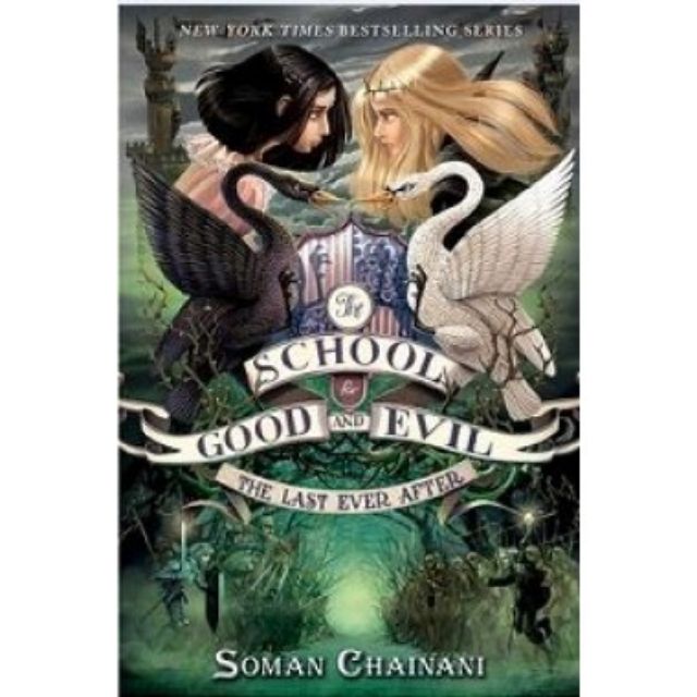 Promo Novel : The School For Good and Evil 3 : Akhir Bahagia Selamanya
