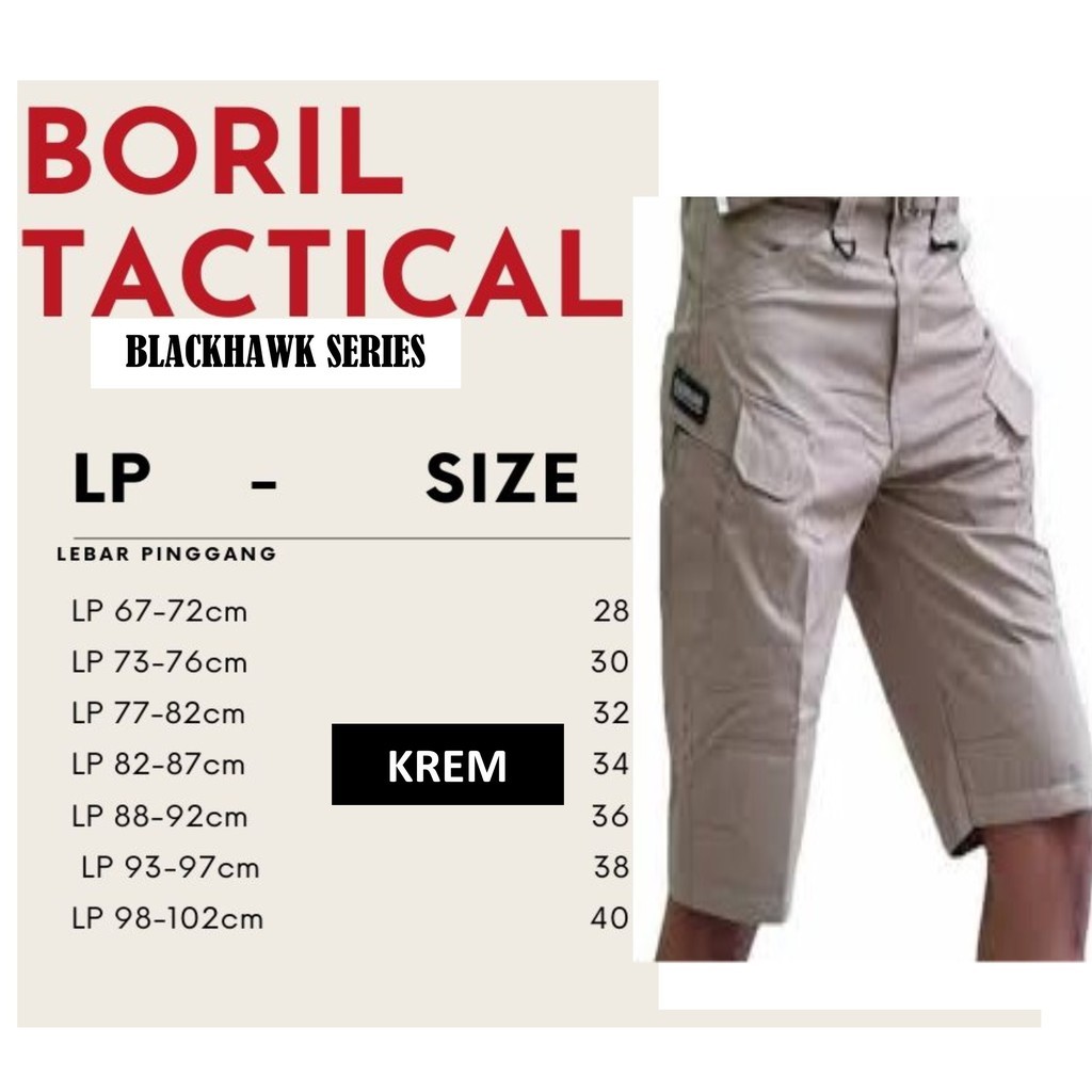  CELANA  TAKTIKAL TACTICAL  BLACKHAWK  PENDEK KREM JUMBO SKU 