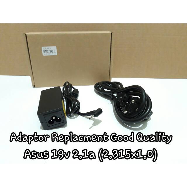 Adaptor Laptop Asus Mini 19 volt,  2.1 ampere,  2.315x1.0 mm Replacement Good Quality