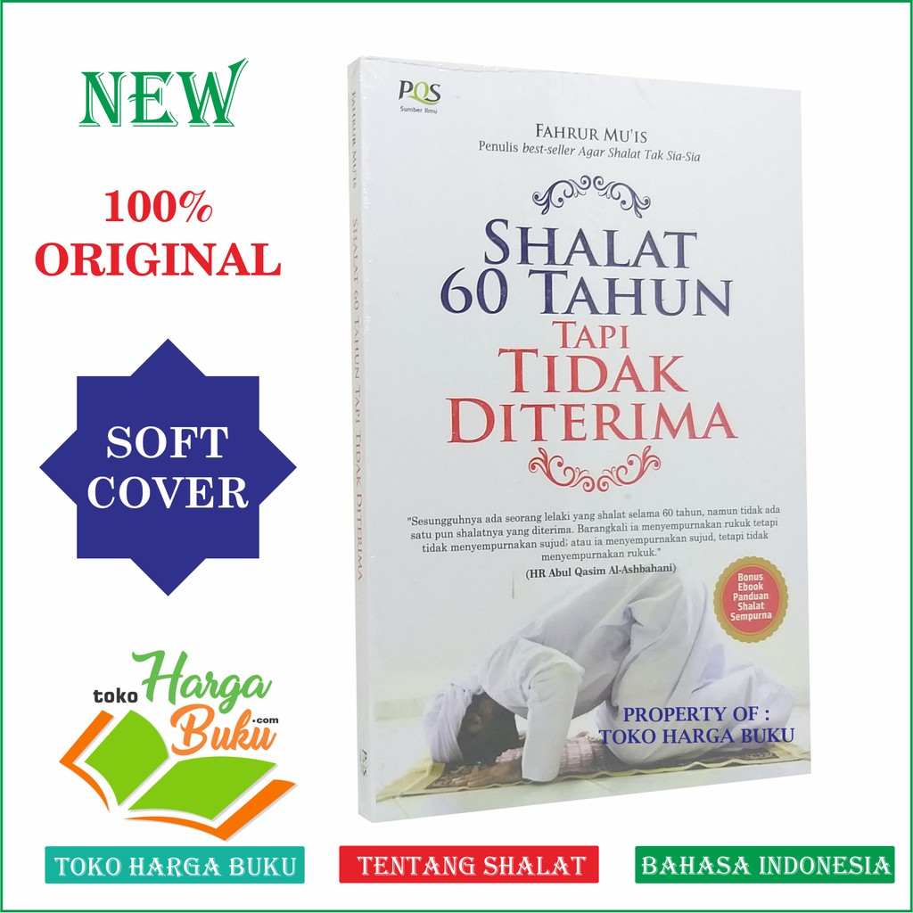 Shalat 60 Tahun tapi Tidak Diterima - PQS
