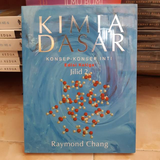 Kimia dasar konsep konsep inti jilid 2 - raymond chang