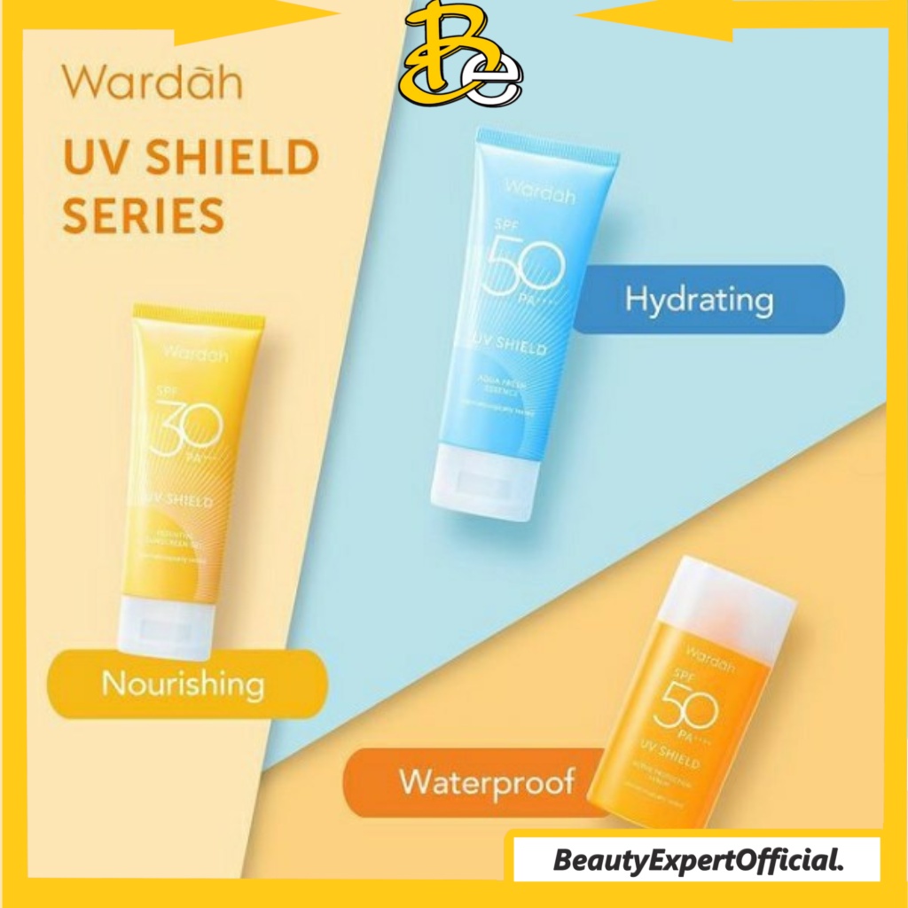 ⭐️ Beauty Expert ⭐️ Wardah UV Shield SPF 50 PA+++ | SPF 30 PA+++ | Aqua Fresh Esse | Protection Serum |Sunscreen Gel |