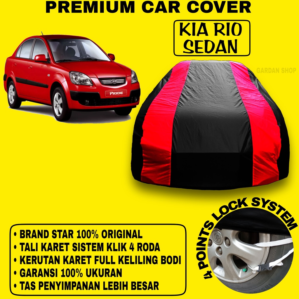 Body Cover KIA RIO SEDAN Sarung Strip MERAH Penutup Pelindung Bodi Mobil Kia Rio Sedan PREMIUM Red