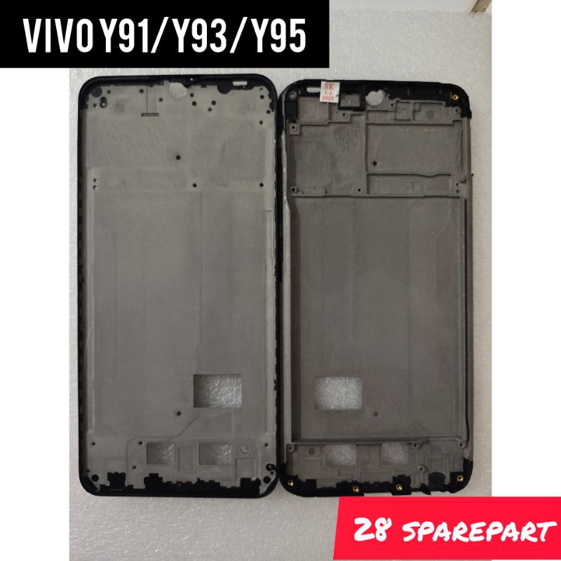 FRAME LCD/TULANG TENGAH DUDUKAN LCD VIVO Y91/Y93/Y95/Y91c/Y91i/Y91s/Y93c ORIGINAL