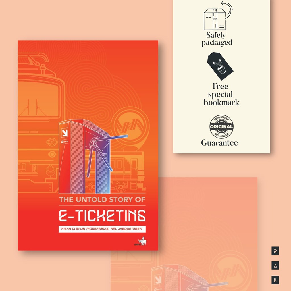 The Untold Story of E-Ticketing – Kisah di Balik Modernisasi KRL Jabodetabek