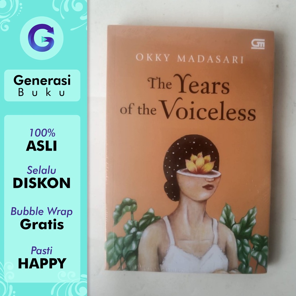 The Years of the Voiceless oleh Okky Madasari - Gramedia BPS