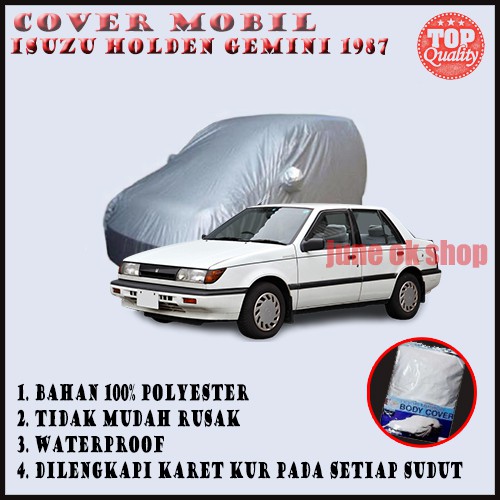 Sarung Pelindung Mobil Isuzu Holden Gemini 1987/ Body Cover Isuzu Holden Gemini 1987