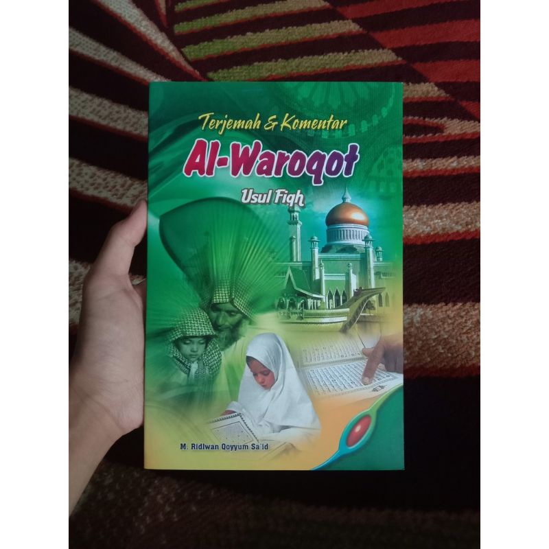 

Terjemah waroqot Ushul Fiqih Terjemah dan komentar Al Waroqot