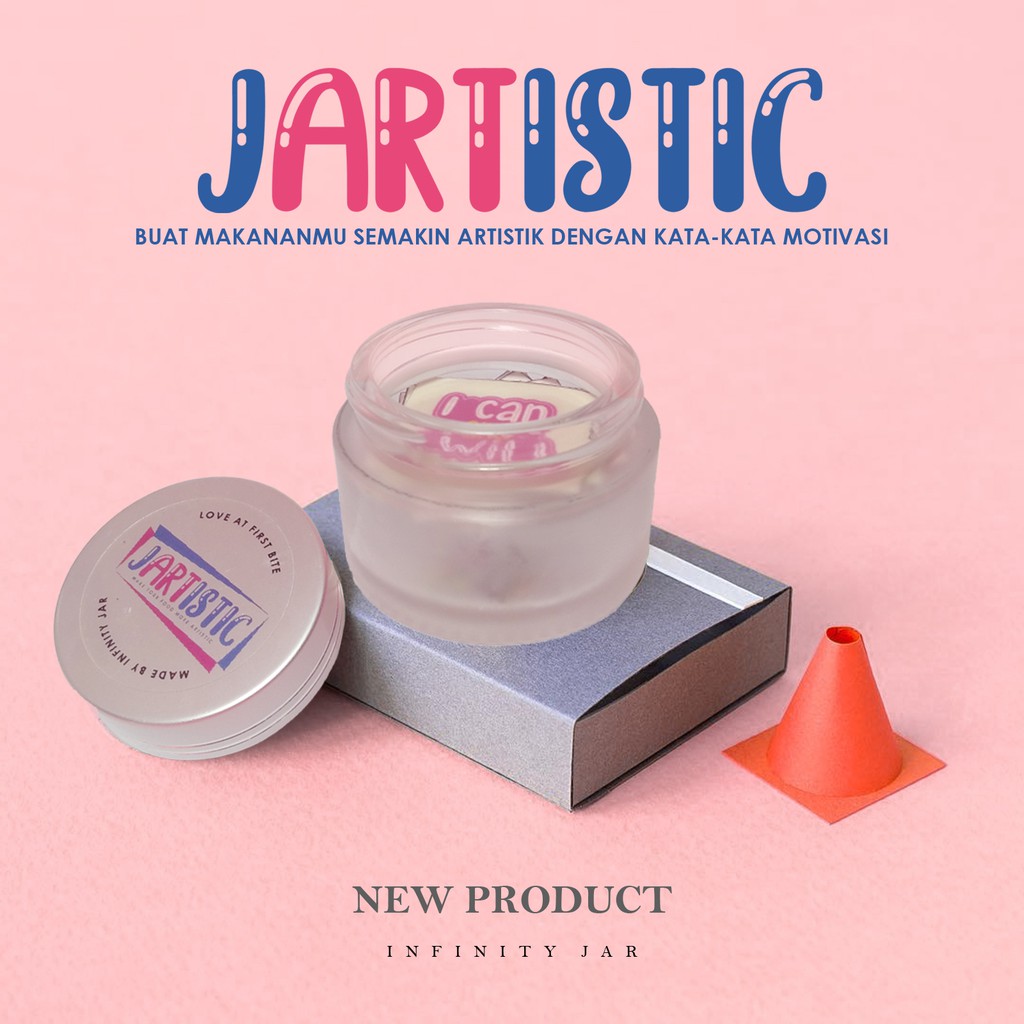 

JARTISTIC (Kata-kata Motivasi yang Bisa Dimakan)