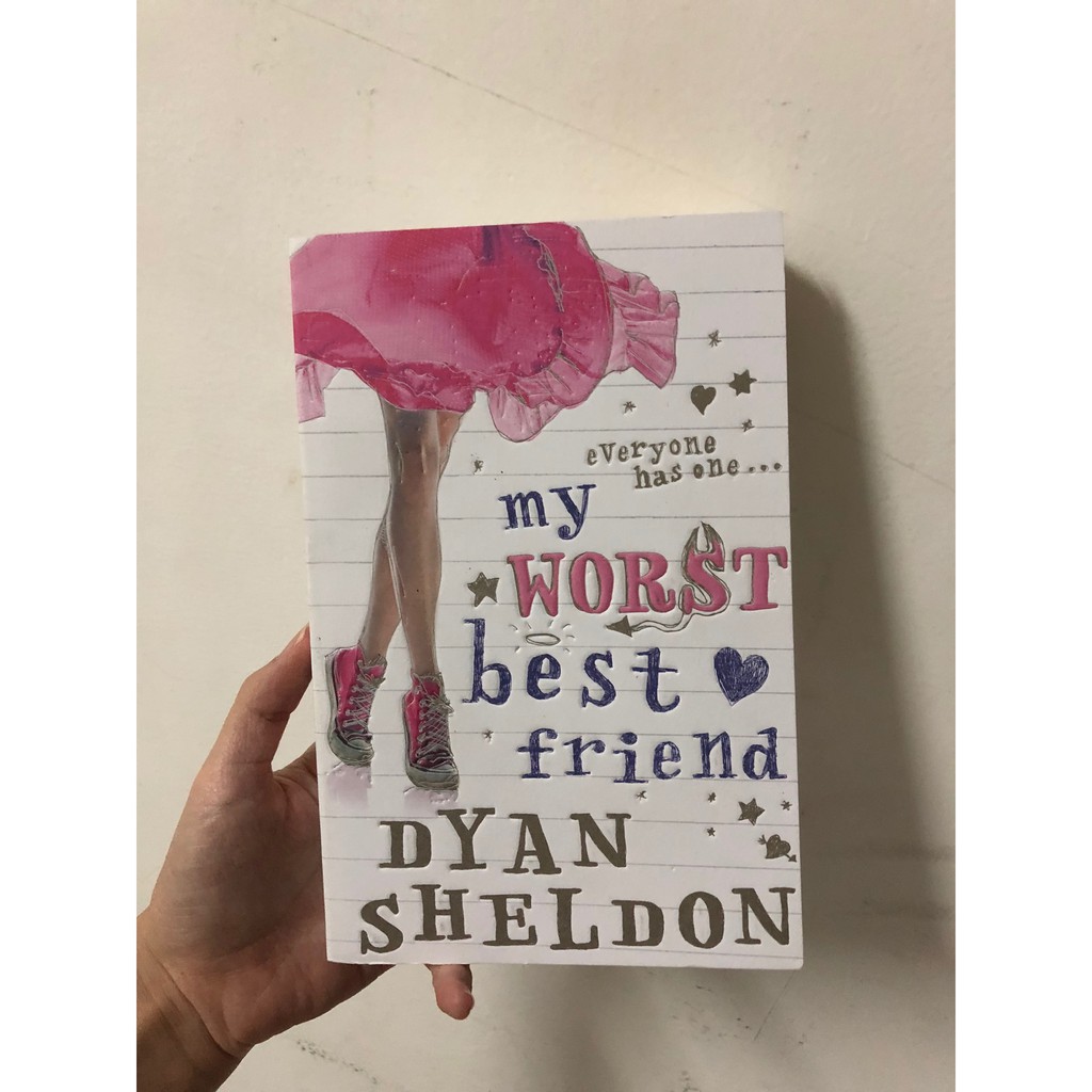 MY WORST BEST FRIEND-DYAN SHELDON