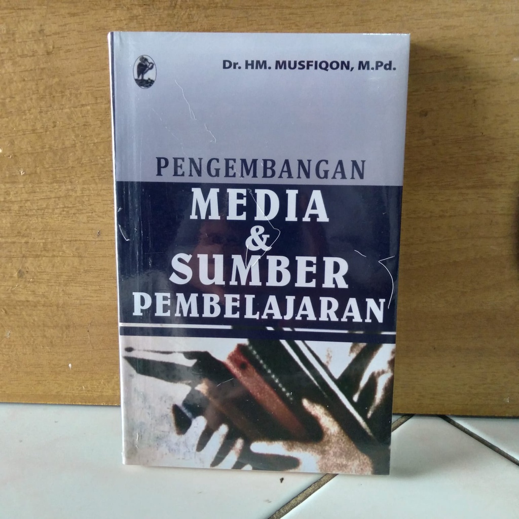 Jual Pengembangan Media Dan Sumber Pembelajaran By Musfiqon | Shopee ...