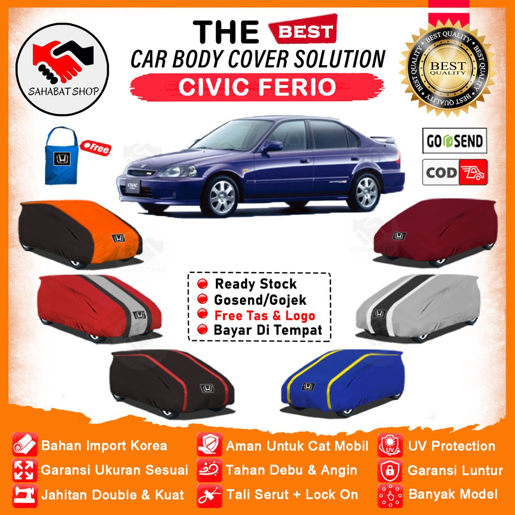 Sahabat Body Cover Civic / Sarung Penutup Honda Civic Ferio Outdoor / Tutup Selimut Mantel Jas Pelindung Pembungkus Mantol Kerodong Kerudung Terpal Kelambu Tutupan Bungkus Mobil Sedan Civic Ferio Waterproof Anti Air Model Orange