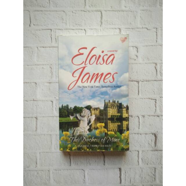 [preloved novel] roman novel by eloisa james - this duchess of mine