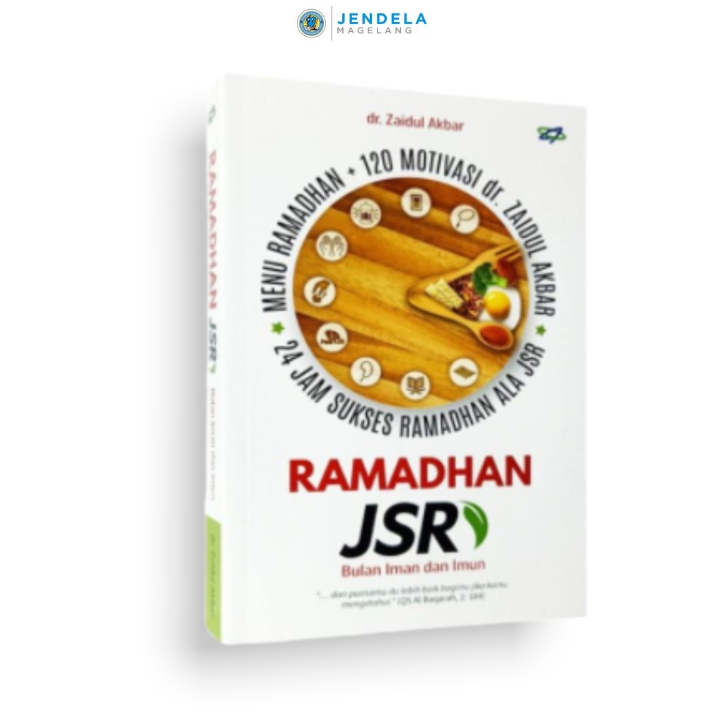 Ramadhan JSR (Jurus Sehat Rasulullah)