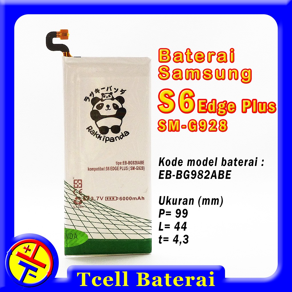 Baterai battery Samsung Galaxy S6 Edge Plus SM-G928 EB-BG928ABE Rakkipanda