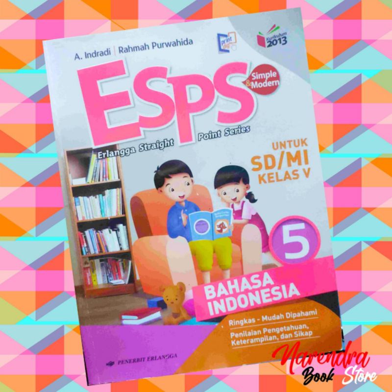 

ESPS BAHASA INDONESIA KELAS 5 / DIJAMIN ORIGINAL