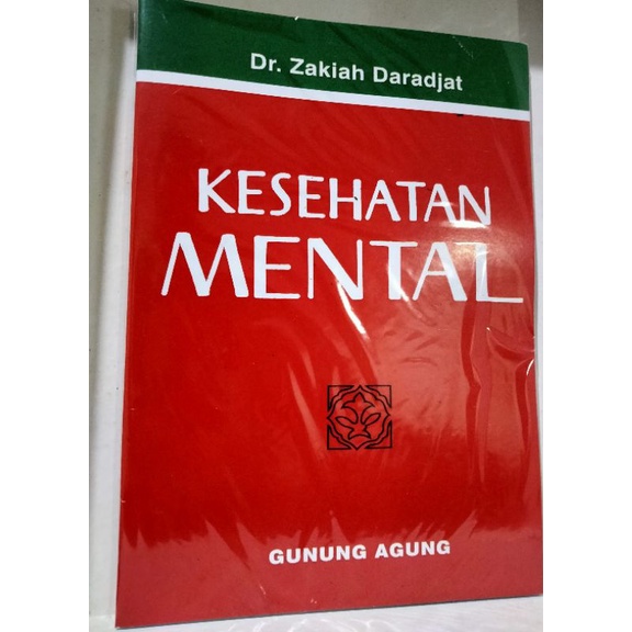 KESEHATAN MENTAL ..BY  ZAKIAH DARADJAT