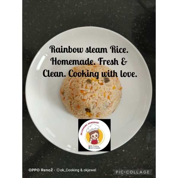 

Rainbow Steam Rice.