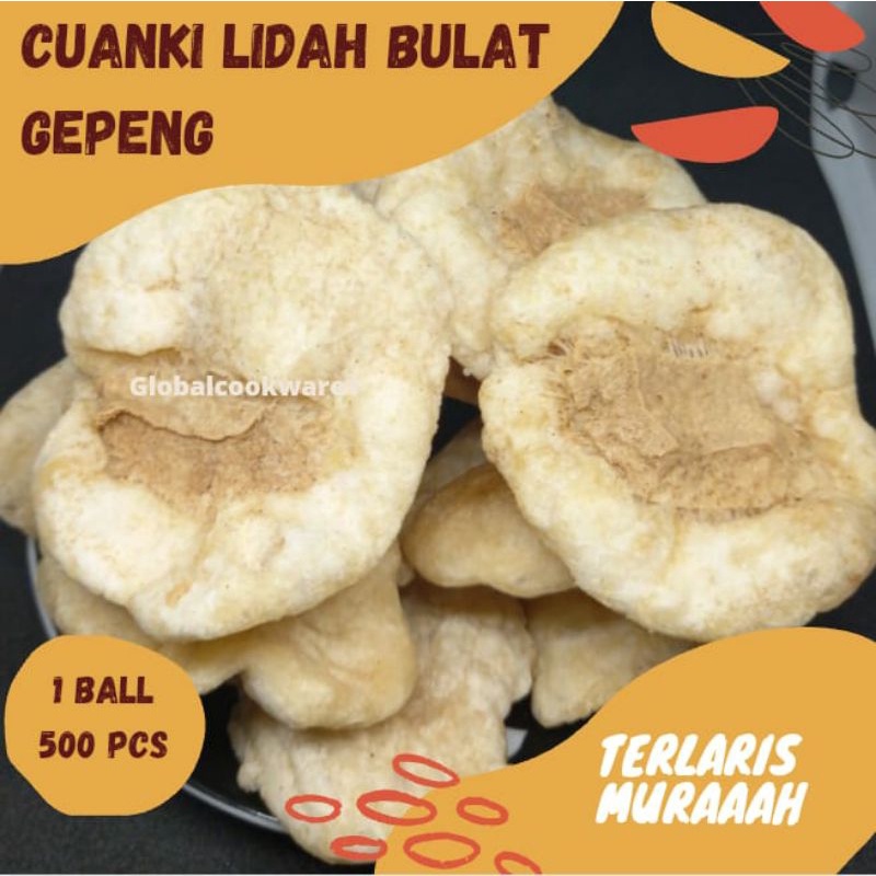 

CUANKI LIDAH BULAT/ CUANKI GEPREK 1 BALL ISI 500