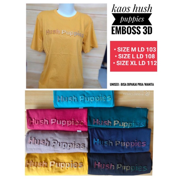 KAOS ATASAN PRIA WANITA/ KAOS UNISEX HUSH PUPPIES/ KAOS BRANDED WANITA LENGAN PENDEK EMBOS TULISAN T