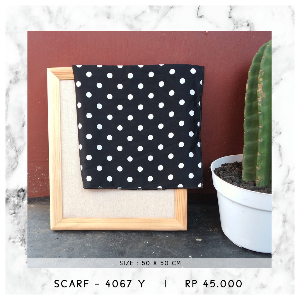 NECK SCARF / SYAL KOREA / SCARF PATTERN (SIZE 50 X 50 CM) - 3889 / 4067-4067 Y