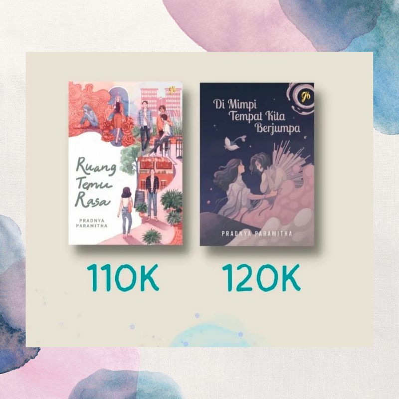 Ruang Temu Rasa & Di Mimpi Tempat Kita Berjumpa