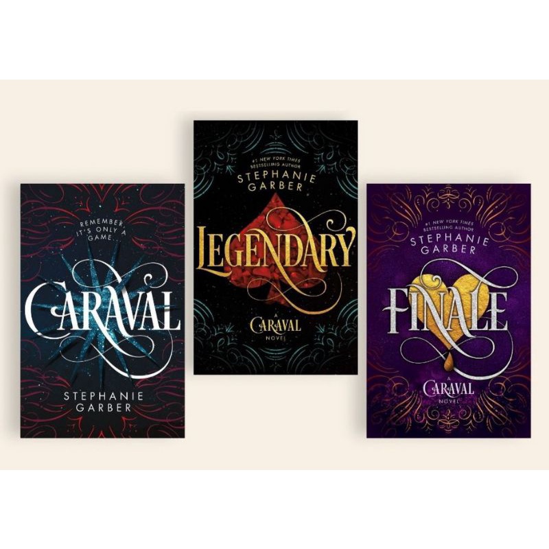 LEGENDARY - FINALE - CARAVAL (Caraval Series) by Stephanie Garber ( Bahasa inggris)