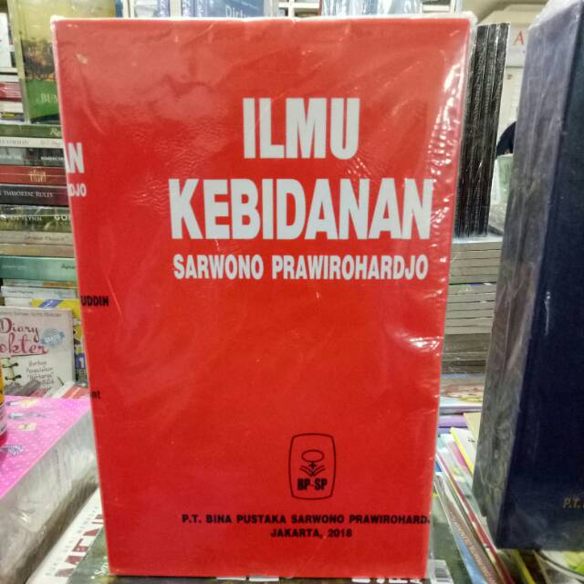 

Ilmu Kebidanan Sarwono Prawirohardjo 2018