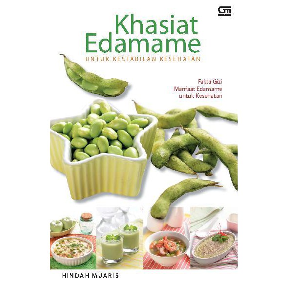 Khasiat Edamame untuk Kestabilan Kesehatan by Hindah Muaris