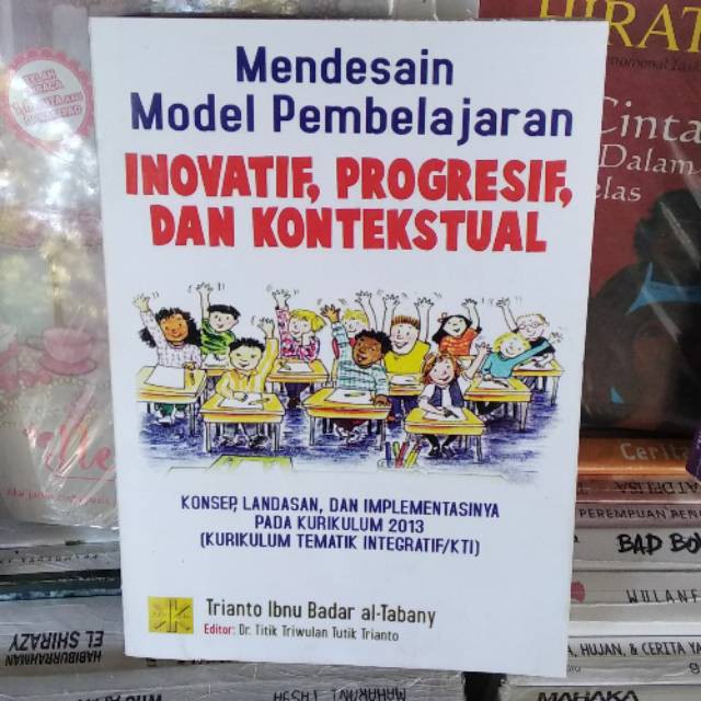Buku Mendesain model pembelajaran inovatif progresif dan kontekstual Buku murah free sampul