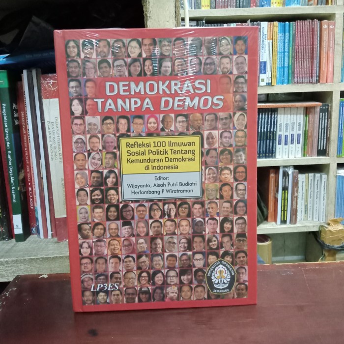 

MUST HAVE!! DEMOKRASI TANPA DEMOS REFLEKSI 100 ILMUWAN SOSIAL POLITIK TERBARU