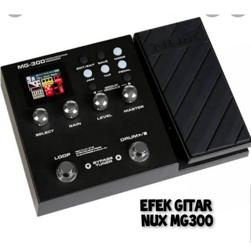 efek effect gitar nux mg 300 || EFEK GITAR NUX MG300 MG 300 ORIGINAL