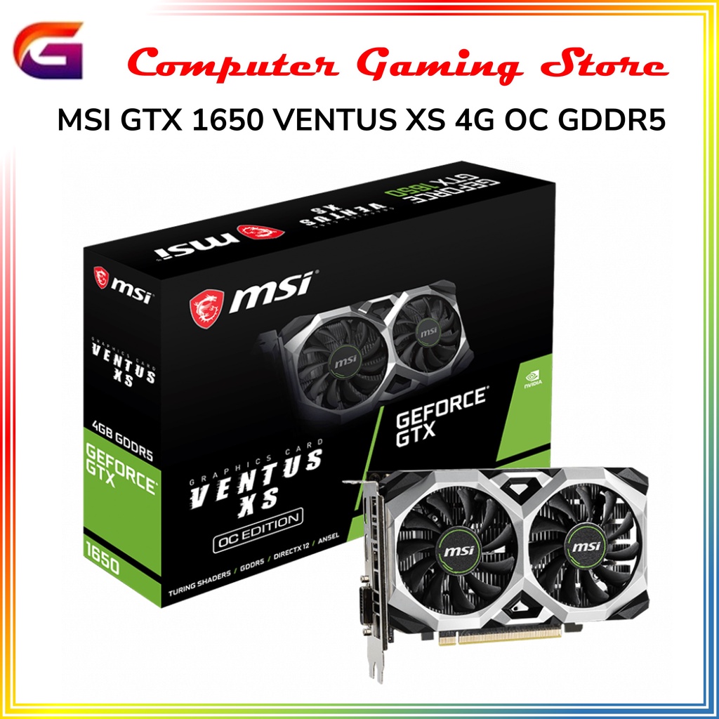 VGA Card MSI GeForce GTX 1650 - GTX1650 VENTUS XS 4G OC GDDR5