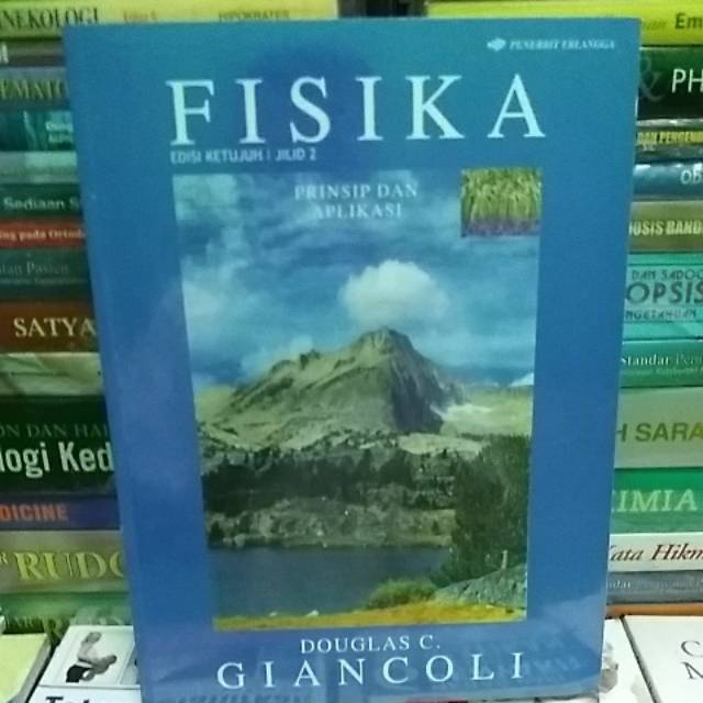

FISIKA PRINSIP DAN APLIKASI JILID 2 EDISI KETUJUH